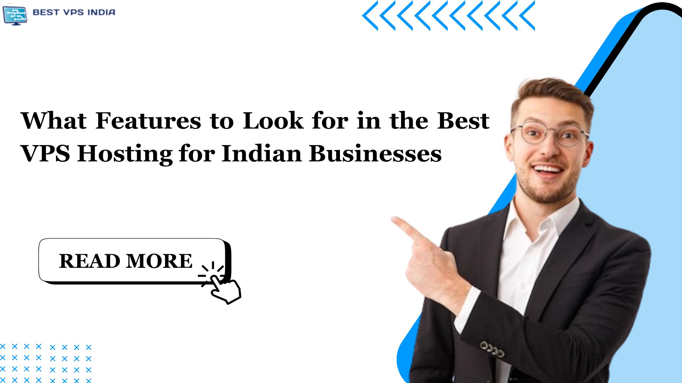 Features to Look for in the Best VPS Hosting for Indian Businesses