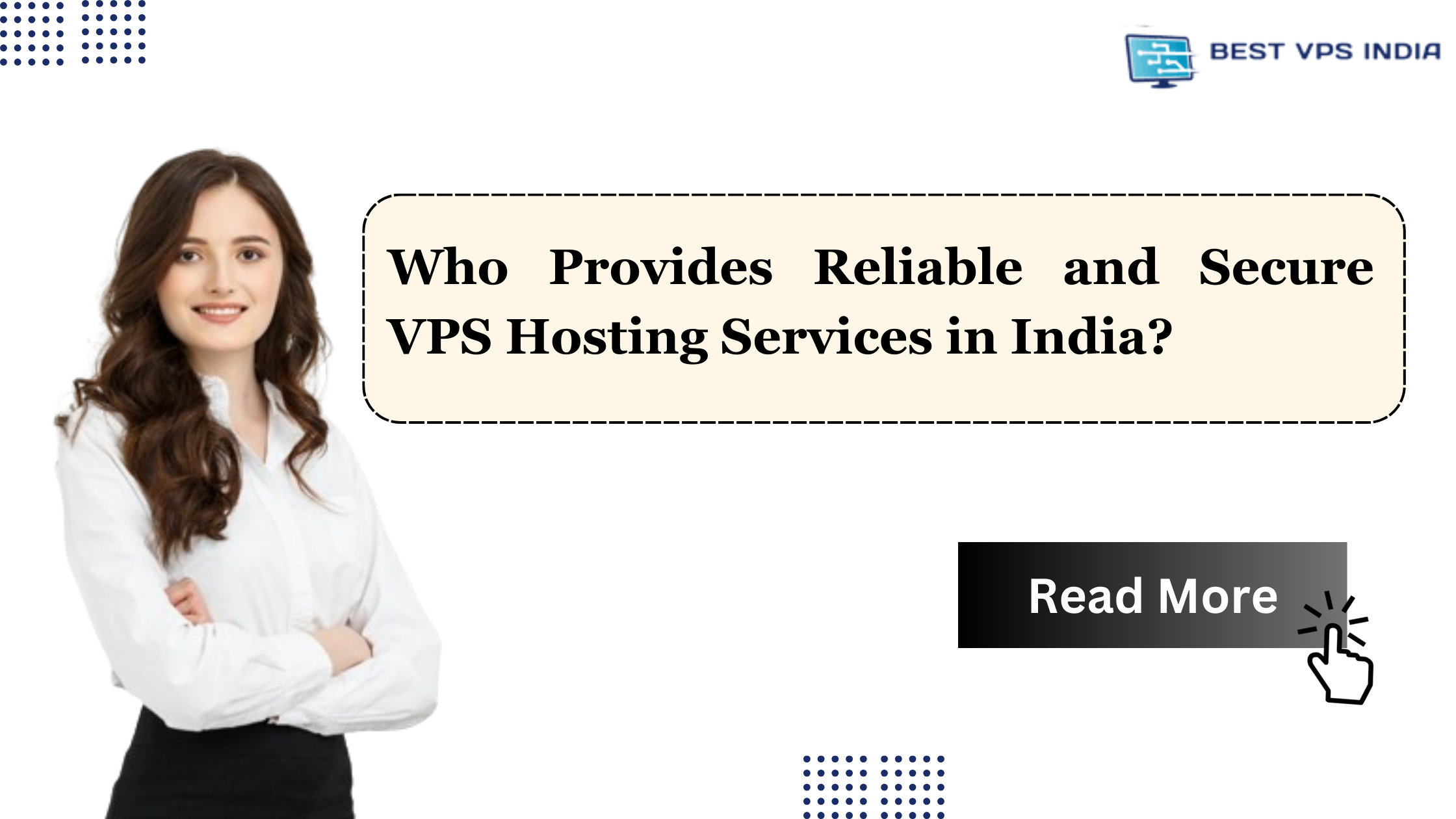 Who Provides Reliable and Secure VPS Hosting Services in India