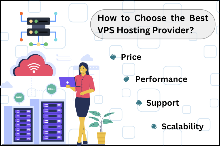How to Choose the Best VPS Hosting Provider?